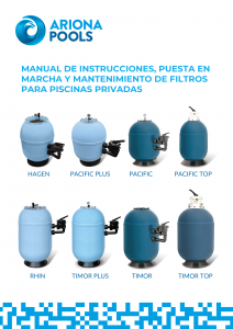 MANUAL DE INSTRUCCIONES PISCINAS PRIVADAS / FILTROS DOMESTICOS